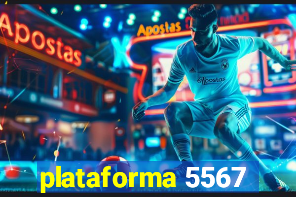 plataforma 5567